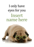 Only Eyes For You