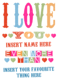 Love You More Than